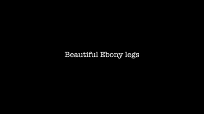 7923 - Custom: Beautiful Ebony Legs