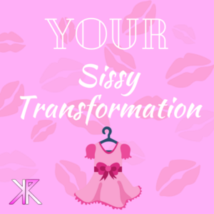 22390 - Your Sissy Transformation