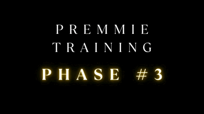 32273 - Premmie Training PHASE 3