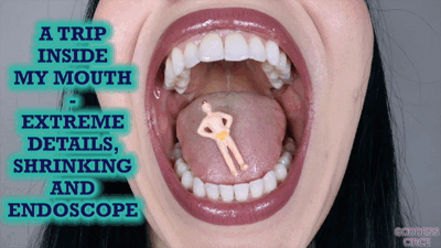 33411 - A TRIP INSIDE MY MOUTH - EXTREME DETAILS, SHRINKING AND ENDOSCOPE